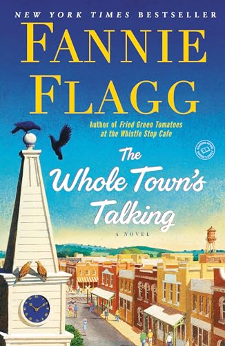 The Whole Town's Talking: A Novel von Random House Trade Paperbacks